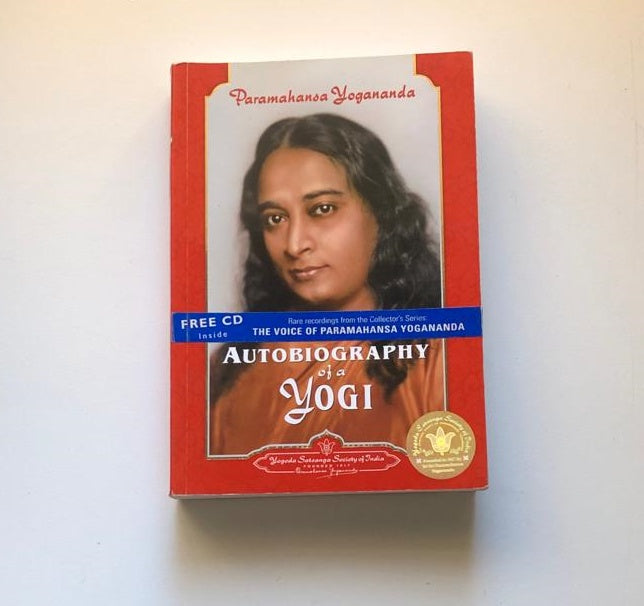 Autobiography of a Yogi - Paramahansa Yogananda