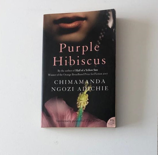 Purple hibiscus - Chimamanda Ngozi Adichie
