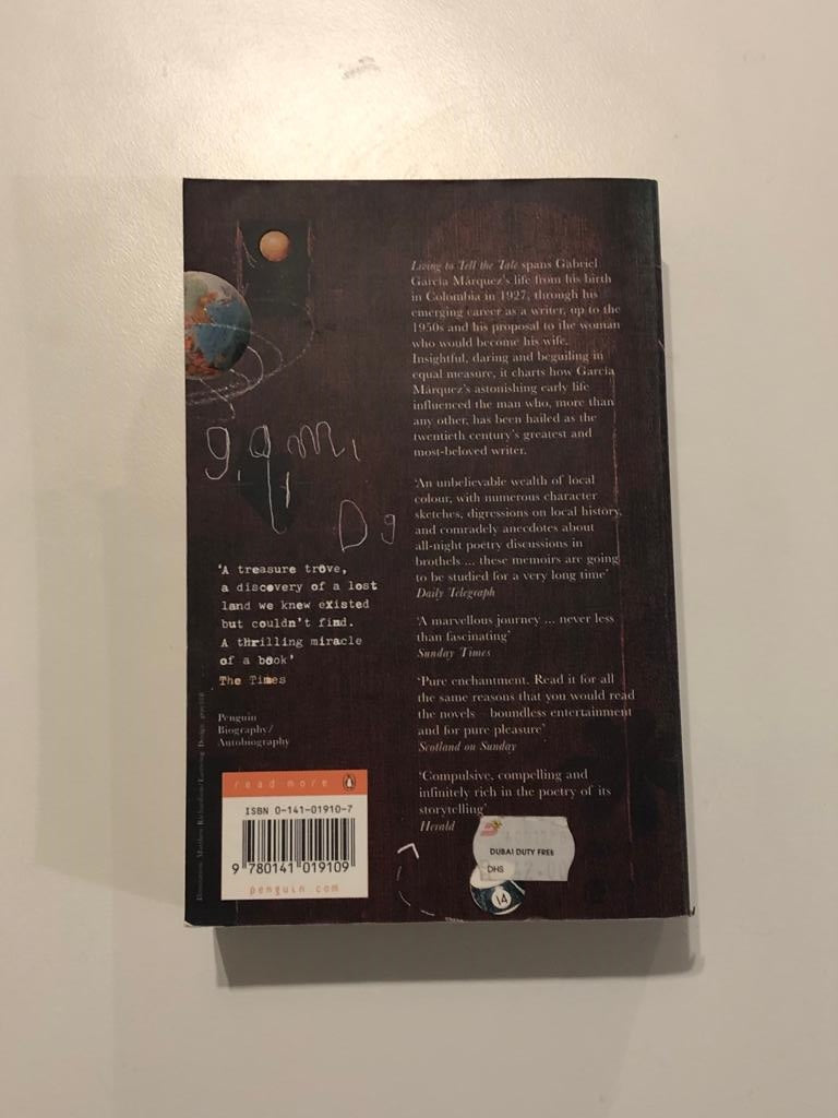 Living to tell the tale - Gabriel García Márquez