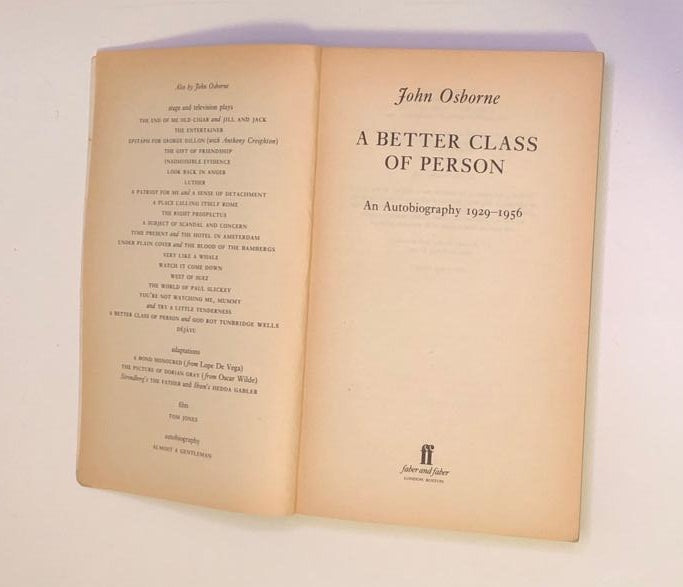A better class of person: An autobiography Vol 1: 1929 - 1956 - John Osborne