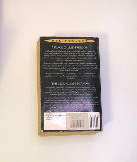 A place called freedom / The Modigliani scandal - Ken Follett