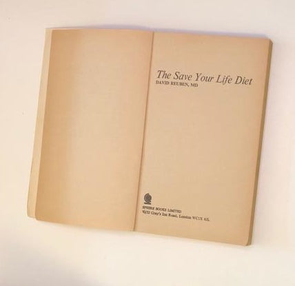 The save your life diet - David Reuben, MD