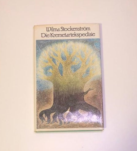 Die kremetartekspedisie - Wilma Stockenström (First edition)