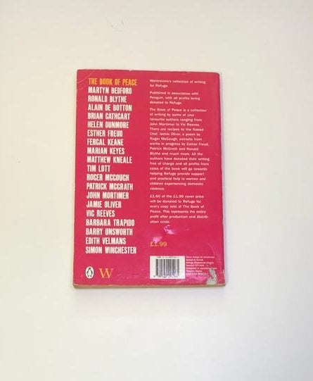 The book of peace: The Waterstone's collection of writing in aid of refuge (First edition)