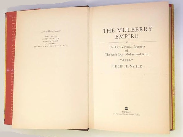 The mulberry empire - Philip Hensher