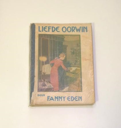 Liefde oorwin - Fanny Eden