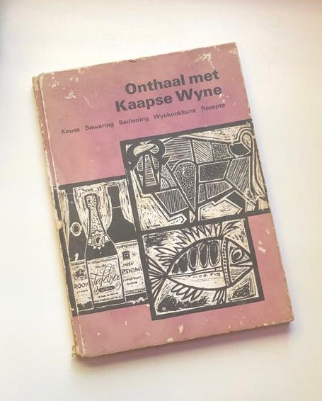Onthaal met Kaapse wyne - Die Ko-operatiewe Wijnbouers Vereniging van Zuid-Afrika Beperkt
