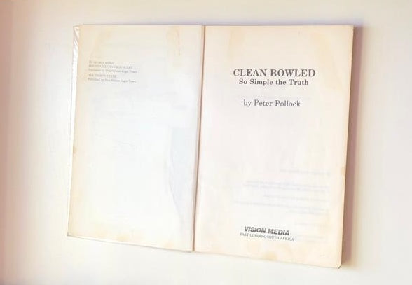 Clean bowled - Peter Pollock