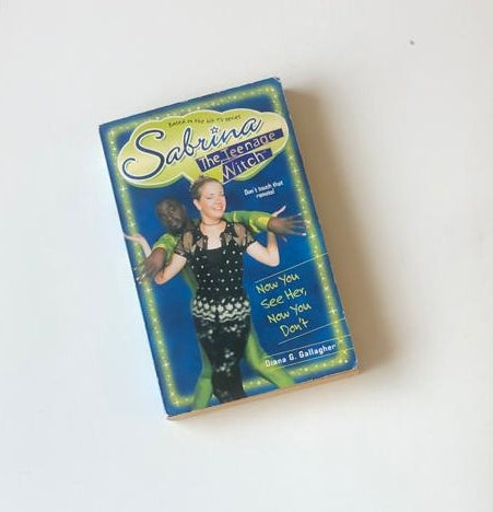 Sabrina, the Teenage Witch 16: Now You See Her, Now You Don't - Diana G. Gallagher