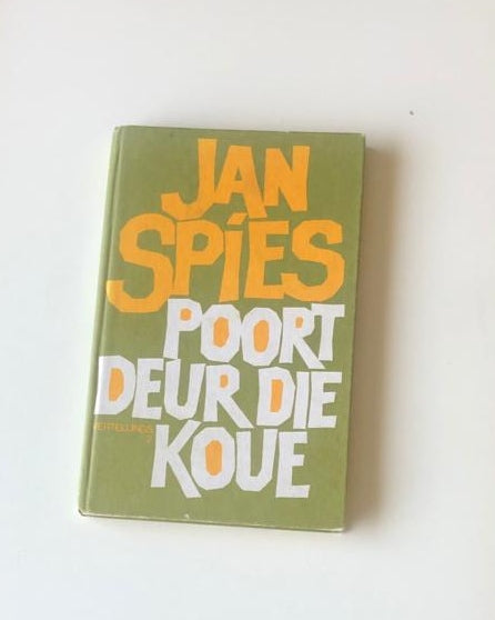 Poort deur die koue - Jan Spies