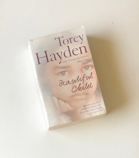 Beautiful child - Torey Hayden