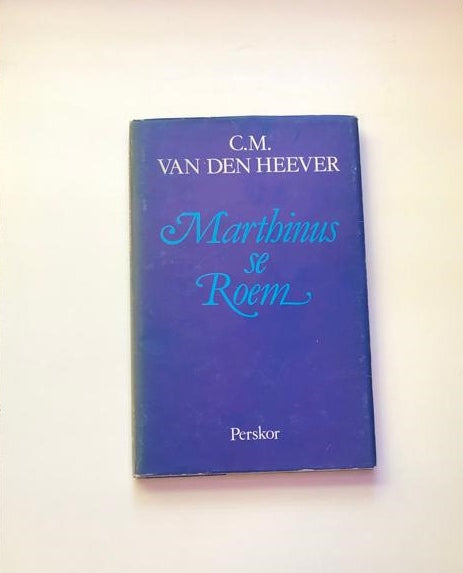 Marthinus se roem - C.M. van den Heever