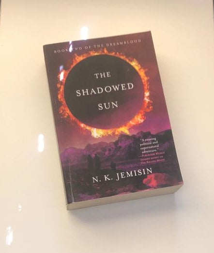 The shadowed sun - N.K. Jemisin (Book #2 of the Dreamblood)