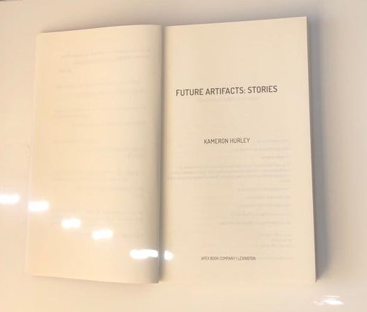Future artifacts: Stories - Kameron Hurley (First edition)