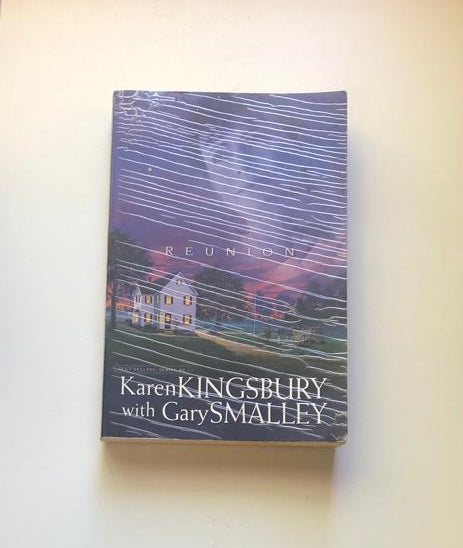 Reunion - Karen Kingsbury with Gary Smalley