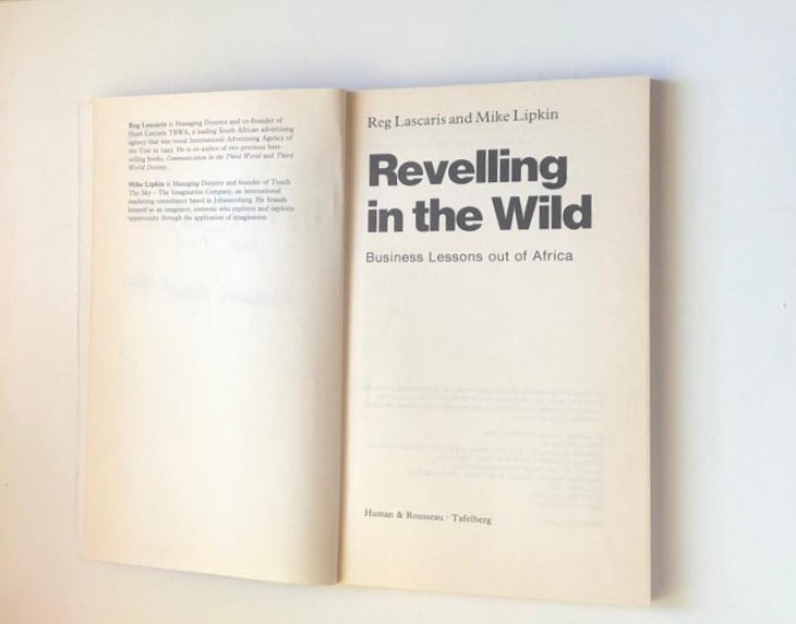 Revelling in the wild: Business lessons out of Africa - Reg Lascaris & Mike Lipkin
