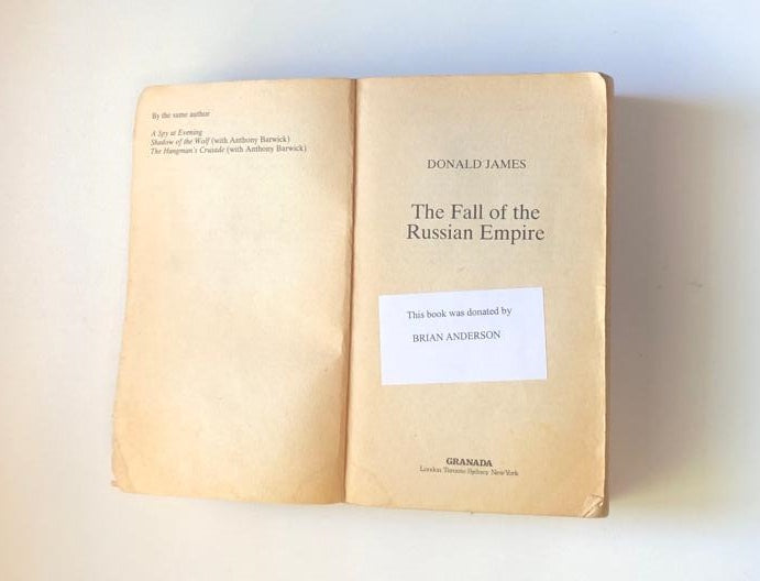 The fall of the Russian empire - Donald James