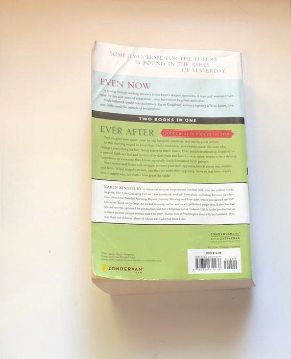 Even now/ Ever after - Karen Kingsbury
