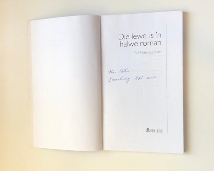 Die lewe is ’n halwe roman - S.P. Benjamin (First edition)