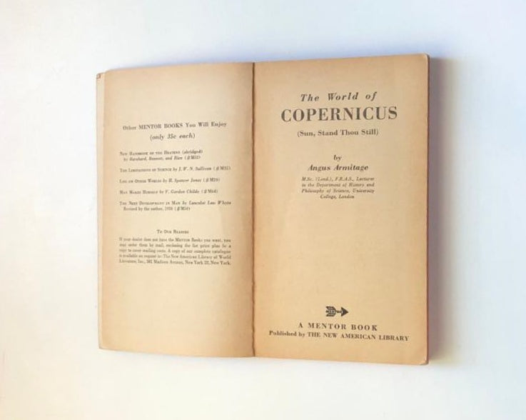 The world of Copernicus (Sun, stand thou still) - Angus Armitage