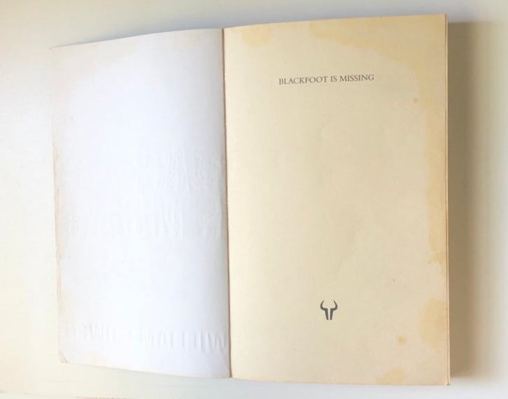 Blackfoot is missing - William F. Owen (First edition)
