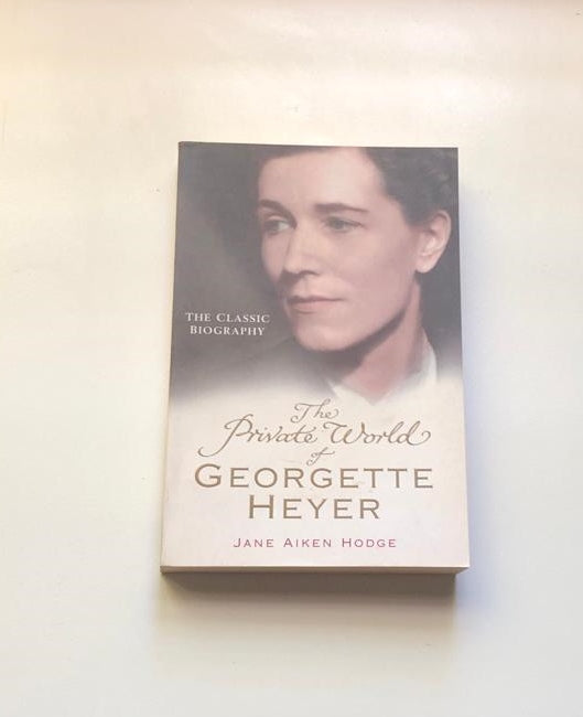 The private world of Georgette Heyer - Jane Aiken Hodge