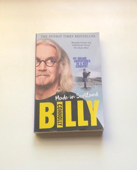 Coming Home: My Grand Adventures in a Wee Country - Bill Connolly