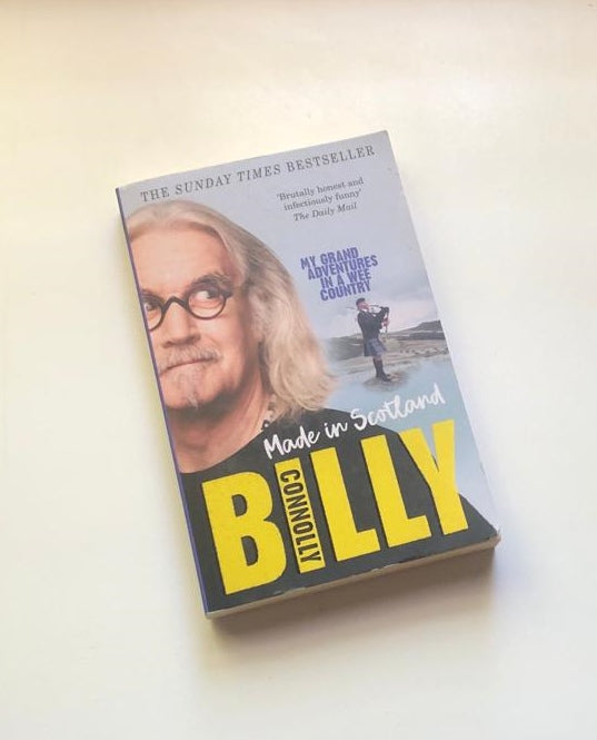 Coming Home: My Grand Adventures in a Wee Country - Bill Connolly