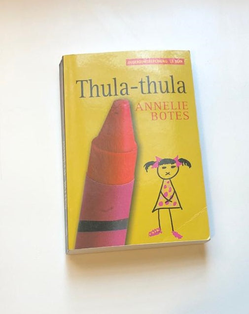 Thula-thula - Annelie Botes (First edition)