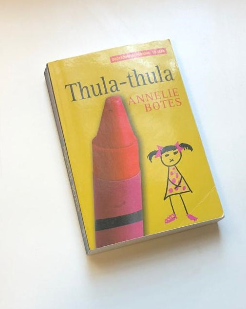 Thula-thula - Annelie Botes (First edition)