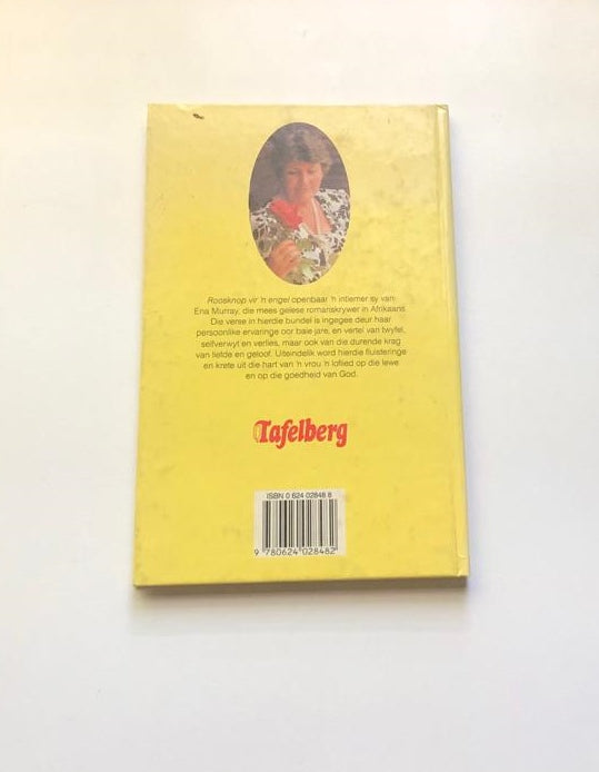 Roosknop vir ’n engel: Verse van ’n vrou - Ena Murray (First edition)