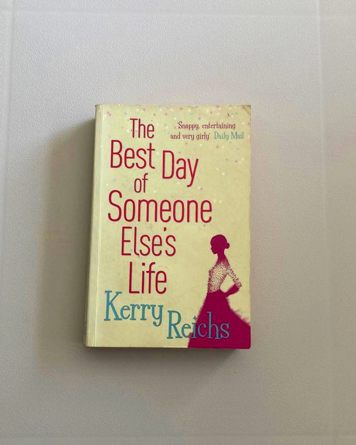 The best day of someone else's life - Kerry Reichs
