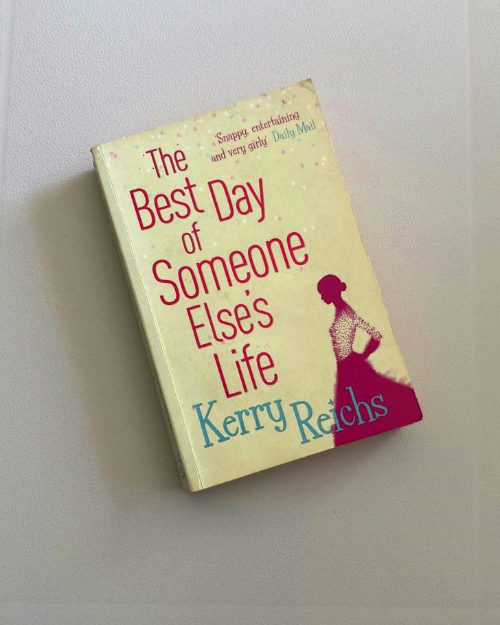 The best day of someone else's life - Kerry Reichs