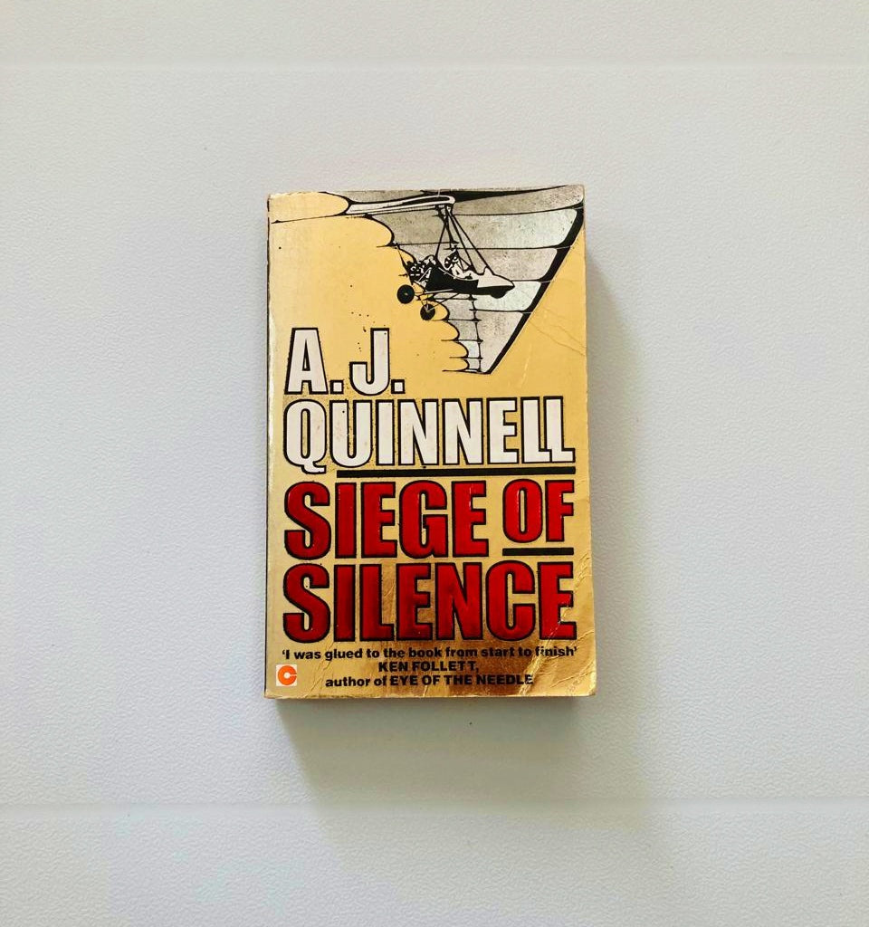Siege of silence - A.J. Quinnell