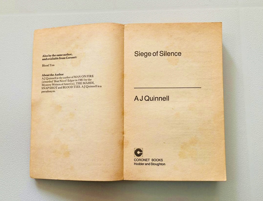 Siege of silence - A.J. Quinnell