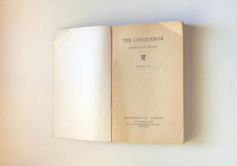 The conqueror - Georgette Heyer