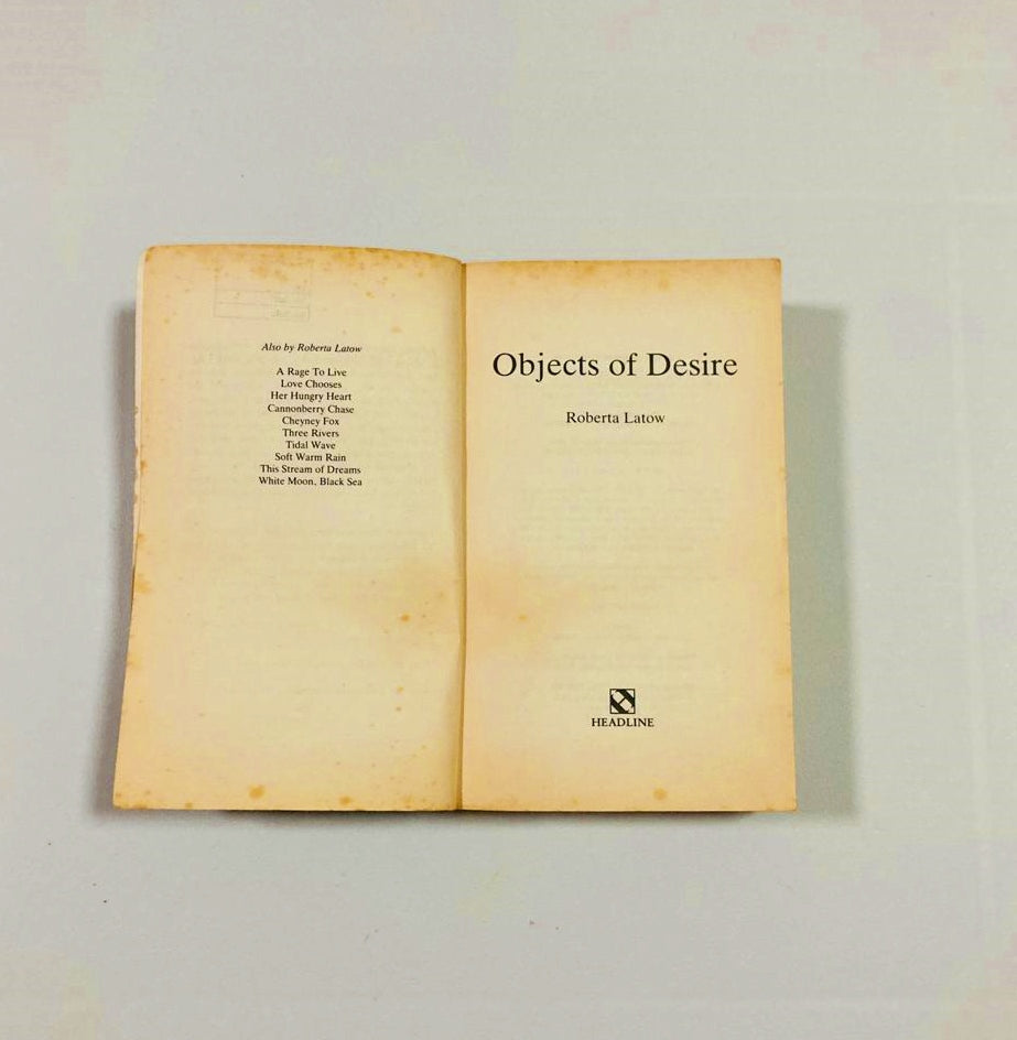 Objects of desire - Roberta Latow