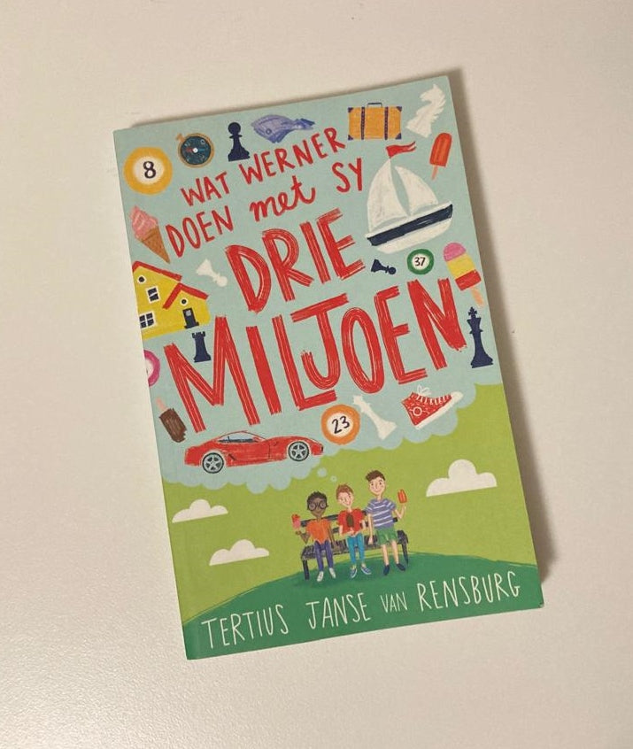Wat Werner doen met sy drie miljoen - Tertius Janse van Rensburg (First edition)