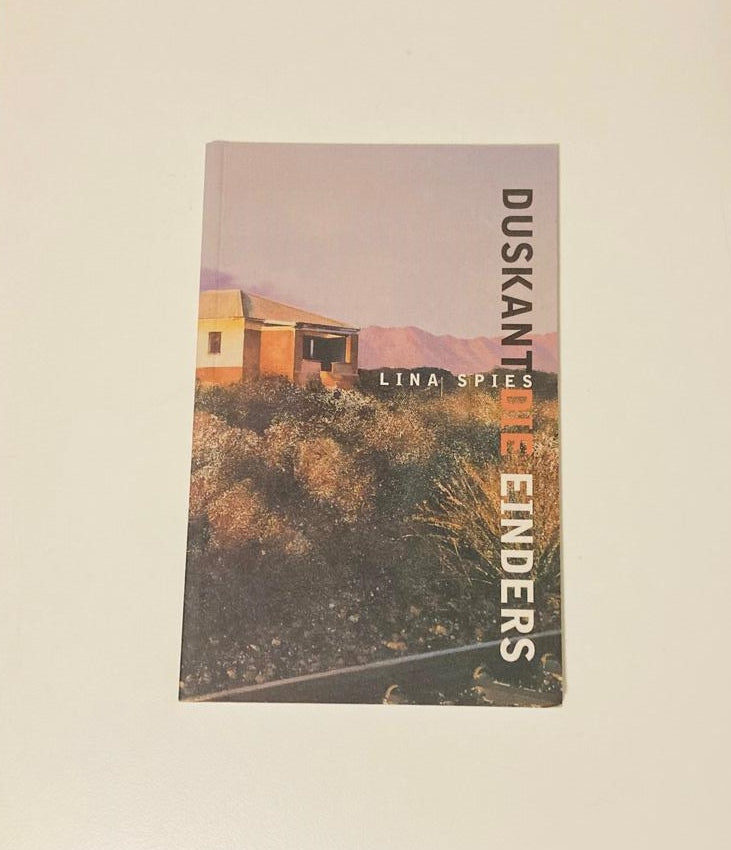Duskant die einders - Lina Spies (First edition)