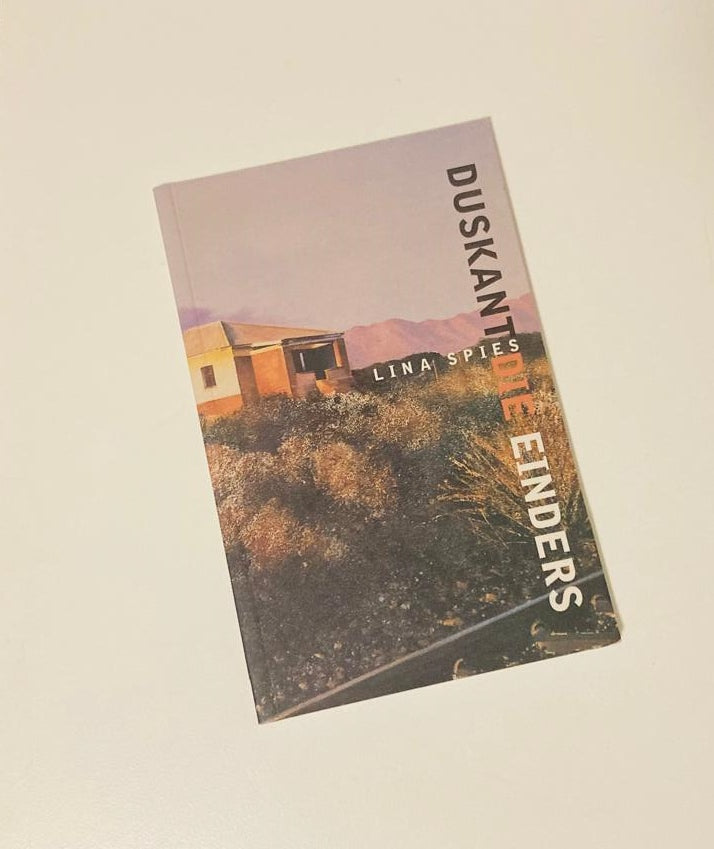 Duskant die einders - Lina Spies (First edition)