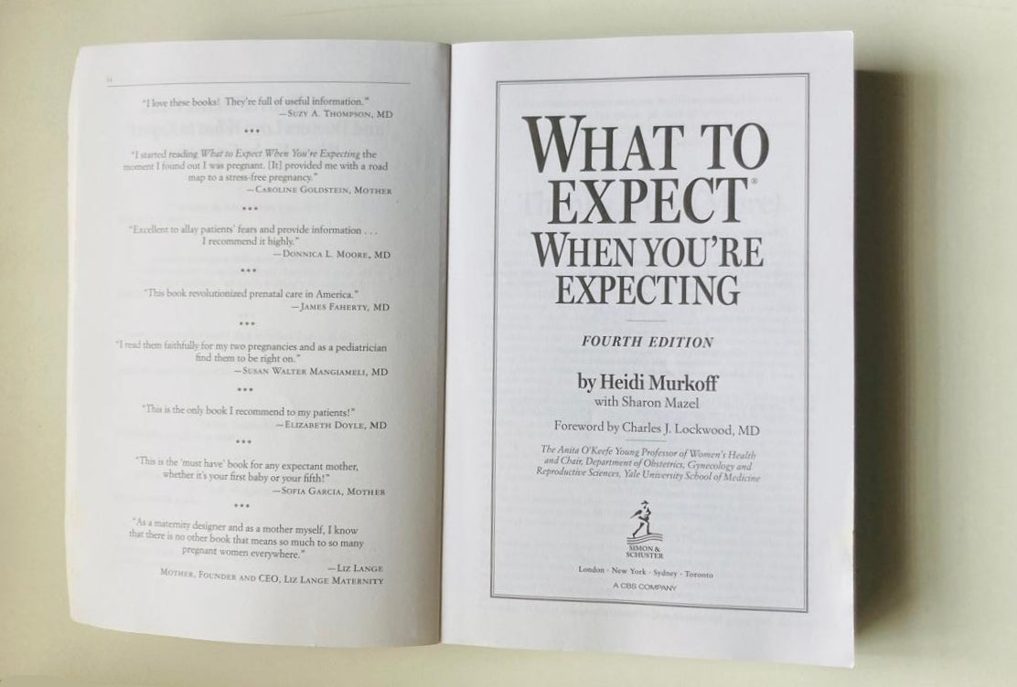What to expect when you're expecting - Heidi Murkoff with Sharon Mazel