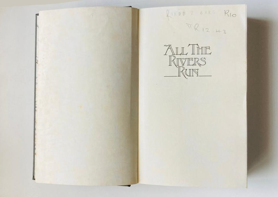 All the rivers run - Nancy Cato