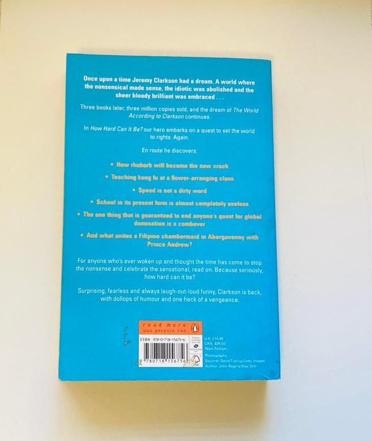 How hard can it be? - Jeremy Clarkson (The world according to Clarkson #4)