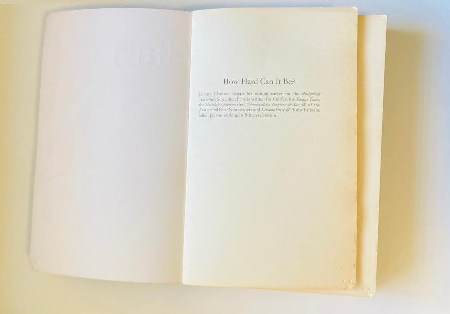 How hard can it be? - Jeremy Clarkson (The world according to Clarkson #4)