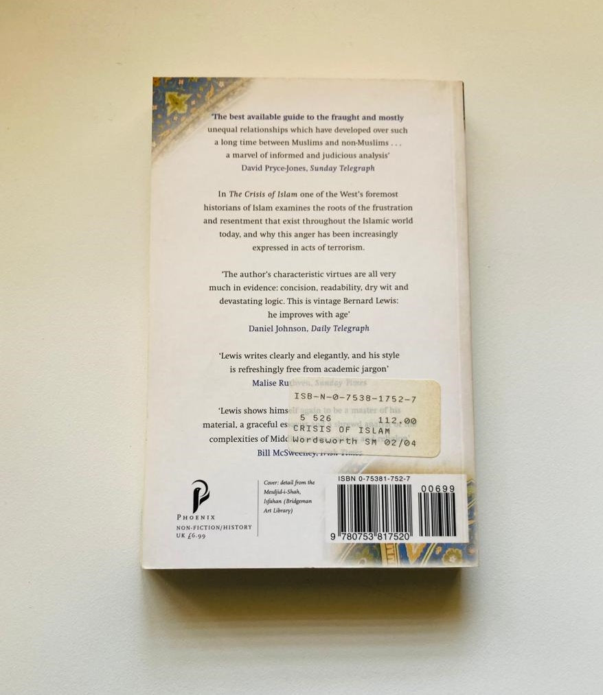 The crisis of Islam: Holy war and unholy terror - Bernard Lewis