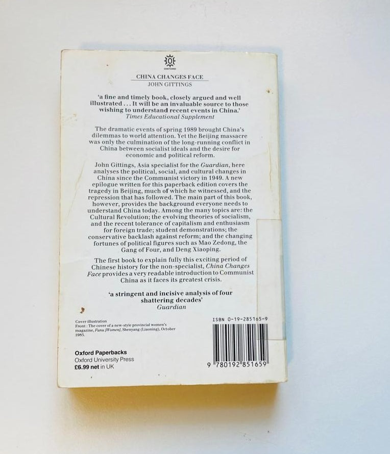China changes face: The road from revolution 1949 - 1989 - John Gittings