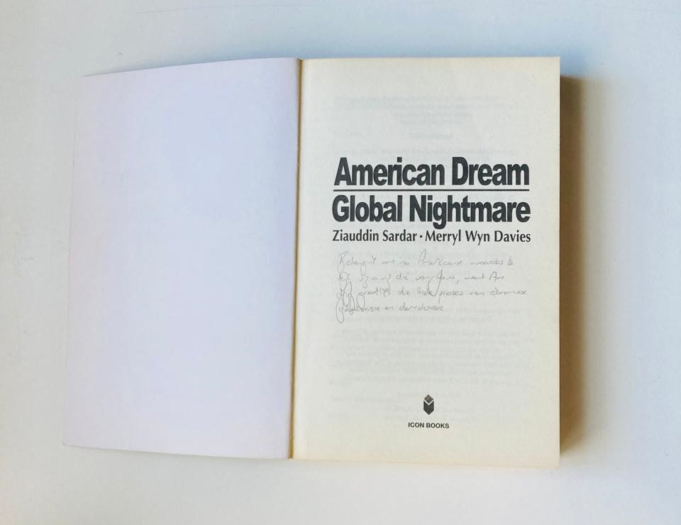 American dream, global nightmare - Ziauddin Sardar and Merryl Wyn Davies