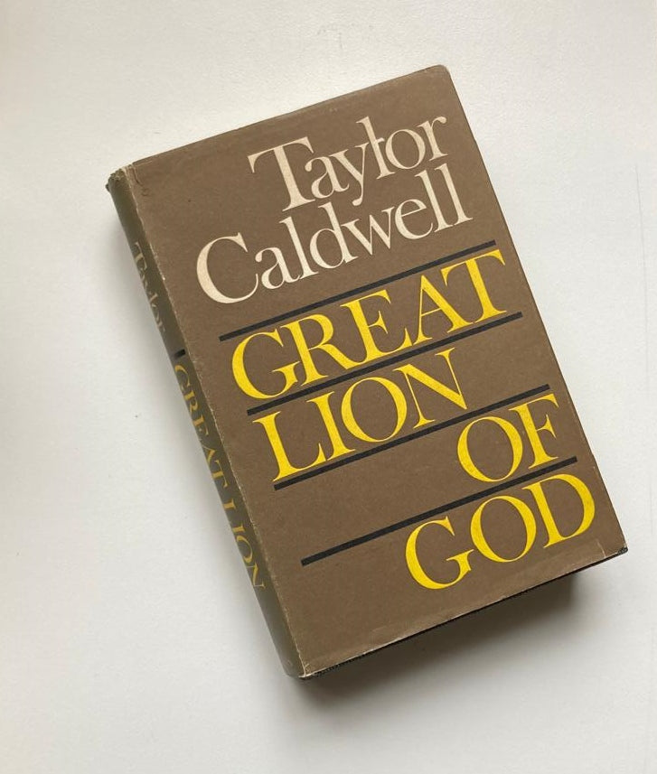 Great lion of God - Taylor Caldwell
