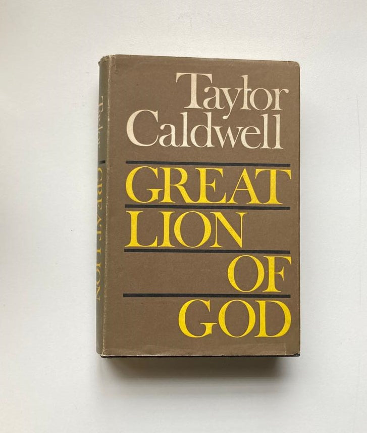 Great lion of God - Taylor Caldwell