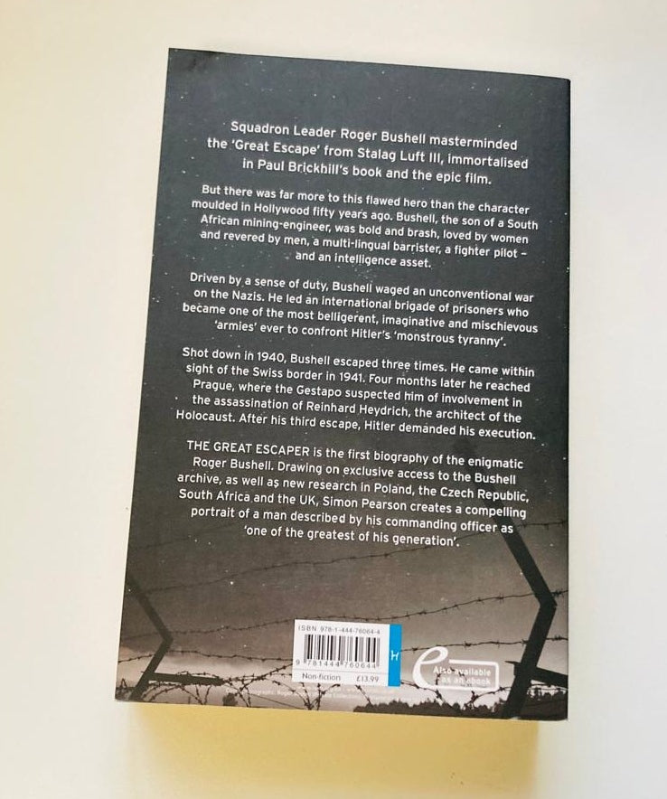 The great escaper: The life and death of Roger Bushell